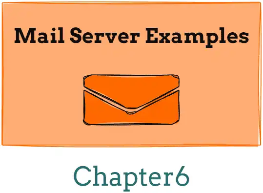 Navigate to Chapter 6: Mail Server Examples